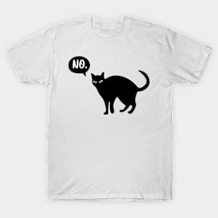 Cat Says No T-Shirt